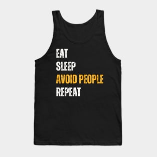 Introvert Funny - Eat Sleep Avoid People Repeat Tank Top